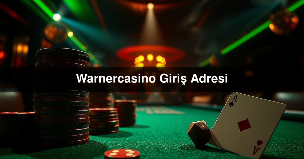 Warnercasino Giriş
